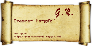 Gresner Margó névjegykártya